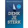 Denk je sterk door Sjoerd Swaen