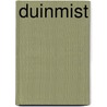 Duinmist door Ingrid Bilardie