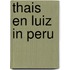 Thais en Luiz in Peru