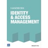 Handboek identity & access management door Rob van der Staaij