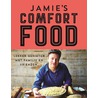 Jamie's comfort food door Jamie Oliver