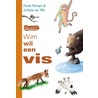 Wim wil een vis by Fiona Rempt