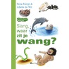 Slang, waar zit je wang? by Fiona Rempt