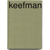 Keefman by Jan Arends