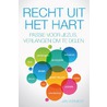 Recht uit het hart door Jan Vermeer