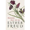Meneer Mac en ik by Esther Freud