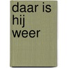 Daar is hij weer door Timur Vermes