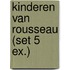 Kinderen van Rousseau (set 5 ex.)