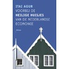 Voorbij de heilige huisjes van de Nederlandse economie door Itai Agur