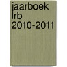 Jaarboek LRB 2010-2011 door Onbekend