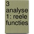 3 analyse 1: reele functies