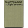 Zorgprogramma multiple sclerose door Paulien Bolwijn