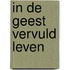 In de geest vervuld leven