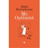 Mr. Optimist by Alain Berenboom