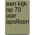 Een kijk op 70 jaar Apolloon