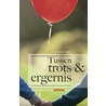 Tussen trots en ergernis door Eva van der Linden