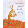 Zoveel heb ik jou lief by Stefanie Dahle