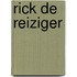 Rick de Reiziger
