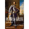 Peter de Grote door Robert K. Massie