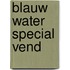 Blauw water special VenD