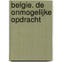 Belgie. De onmogelijke opdracht