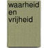 Waarheid en vrijheid