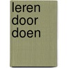 Leren door doen door Olav-Jan van Gerwen