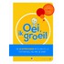 Oei, ik groei!