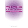Wet, werk en bijstand by F.L. Martens