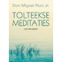 Tolteekse meditaties
