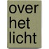 Over het licht