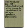 Toetsingadvies over het milieueffectrapport bestemmingsplan Dorado Beach te Olburgen (gemeente Bronckhorst) door Onbekend