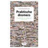 Praktische dromers by Lenny Vulperhorst