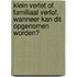 Klein verlet of familiaal verlof. Wanneer kan dit opgenomen worden?