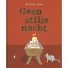 Geen stille nacht door Nicholas Allan