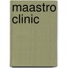 MAASTRO clinic by Unknown
