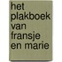 Het plakboek van Fransje en Marie