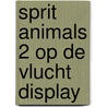 Sprit animals 2 op de vlucht display door Brandon Mull