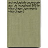 Archeologisch onderzoek aan de Hoogstraat 206 te Vlaardingen,(gemeente Vlaardingen) door R.F. Engelse