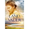 Het land van mijn vader door Lori Benton