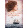 Op de vleugels van de wind door Dineke Epping