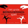 Het grote beinvloedingsspel door Fenno Moes