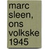 Marc Sleen, ons volkske 1945