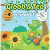 Gloob en Teo en de wondere bijenwereld by Gunter Segers