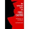 Het verborgen leven van Fidel Castro door Juan Reinaldo Sanchez