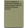 Clinical aspects of endocrine therapy of early breast cancer in postmenopausal women by Johanna Gerarda Hendrica van Nes