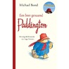 Een beer genaamd Paddington door Michael Bond