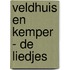 Veldhuis en Kemper - De Liedjes