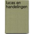Lucas en handelingen