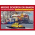 Mooie schepen en banen